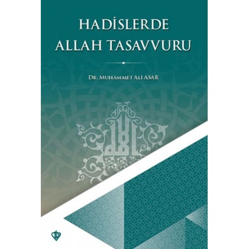 Hadislerde Allah Tasavvuru