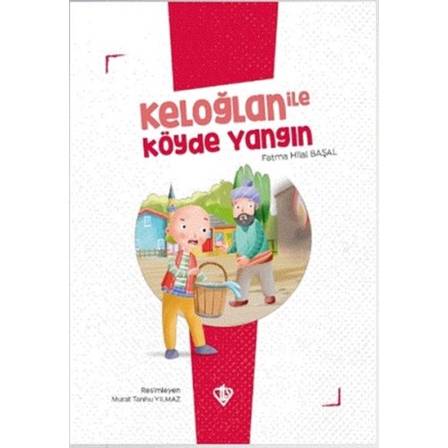 Keloğlan İle Köyde Yangın