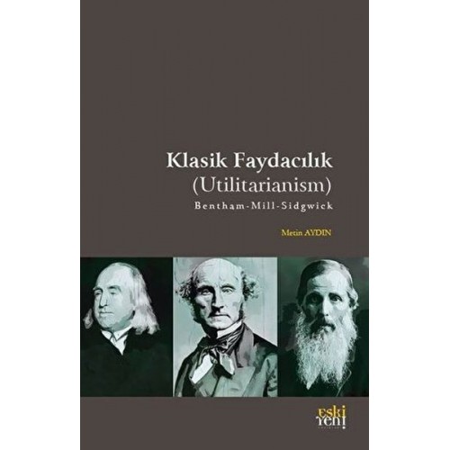 Klasik Faydacılık - Utilitarianism