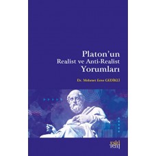 Platon'un Realist ve Anti-Realist Yorumları