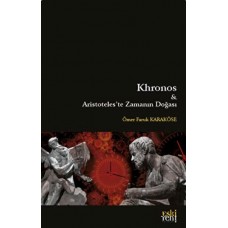 Khronos ve Aristoteles'te Zamanın Doğası