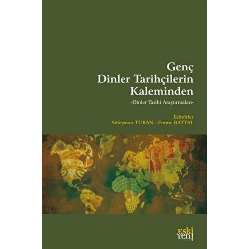 Genç Dinler Tarihçilerin Kaleminden