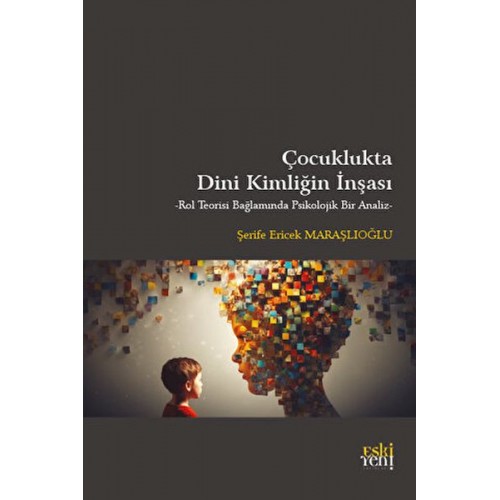 Çocuklukta Dini Kimliğin İnşası