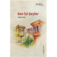 Son İyi Şeyler