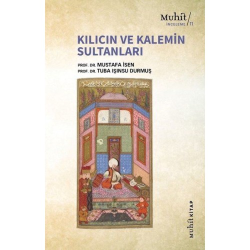 Kılıcın ve Kalemin Sultanları