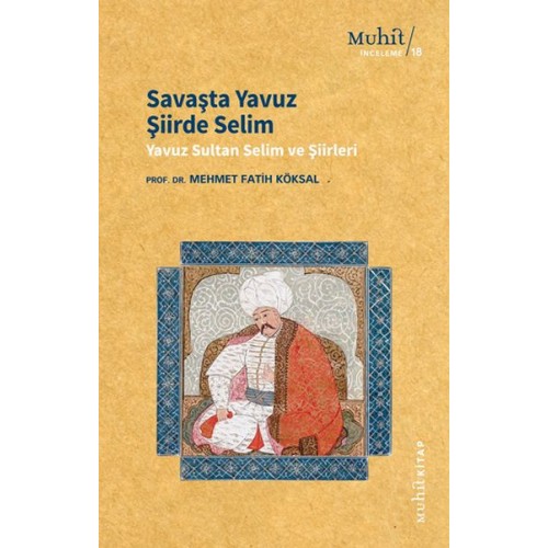 Savaşta Yavuz Şiirde Selim