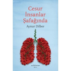 Cesur İnsanlar Şafağında