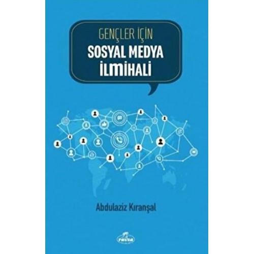 Gençler İçin Sosyal Medya İlmihali