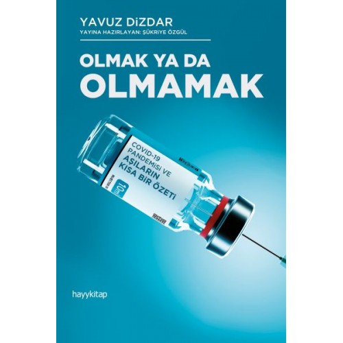 Olmak Ya Da Olmamak