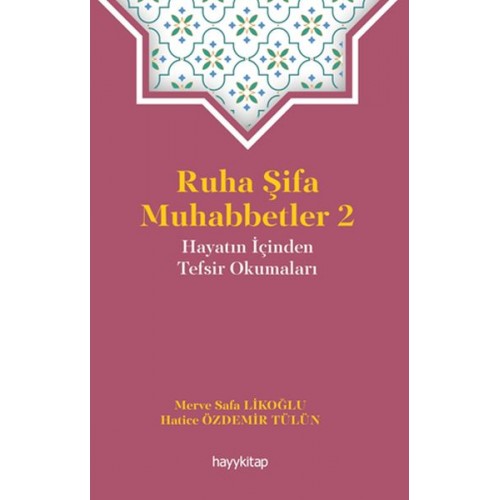 Ruha Şifa Muhabbetler 2