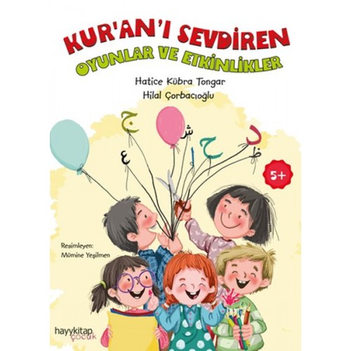 Kur’an’ı Sevdiren Oyunlar ve Etkinlikler