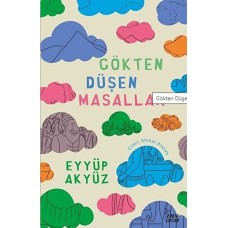 Gökten Düşen Masallar