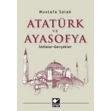 Atatürk ve Ayasofya