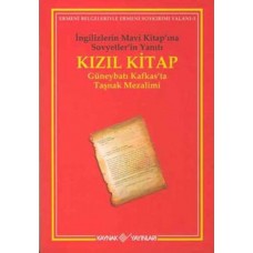 Kızıl Kitap İngilizlerin Mavi Kitap’ına Sovyetler’in Yanıtı