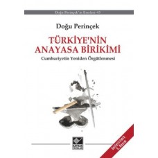 Türkiye’nin Anayasa Birikimi