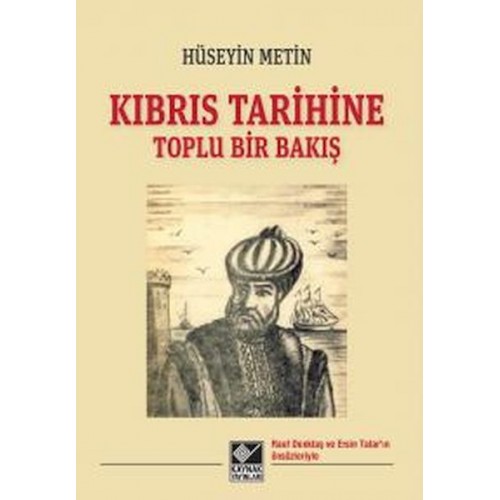 Kıbrıs Tarihine Toplu Bir Bakış