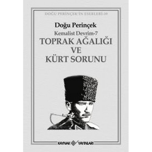 Toprak Ağalığı ve Kürt Sorunu