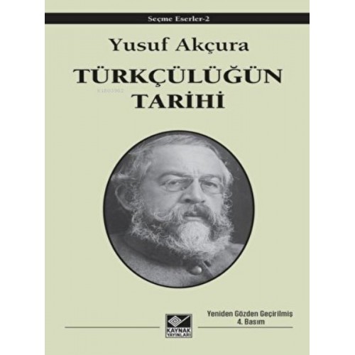 Türkçülüğün Tarihi