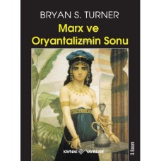 Marx ve Oryantalizmin Sonu