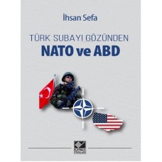 Türk Subayı Gözünden Nato ve ABD