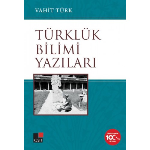 Türklük Bilimi Yazıları