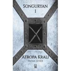 Songuryan 1: Atropa Kralı