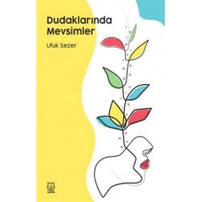 Dudaklarında Mevsimler