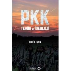 PKK Terör ve İdeoloji