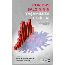 Covid-19 Salgınının Yaşamımıza Etkileri