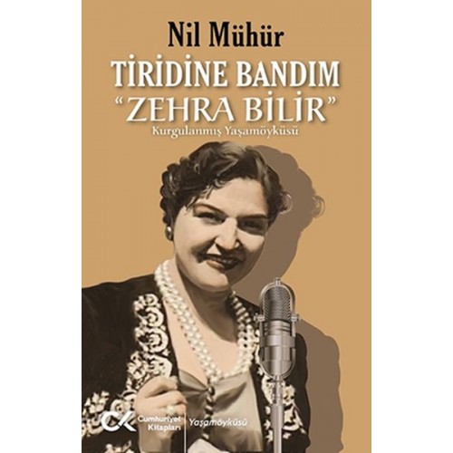 Tiridine Bandım - “Zehra Bilir”