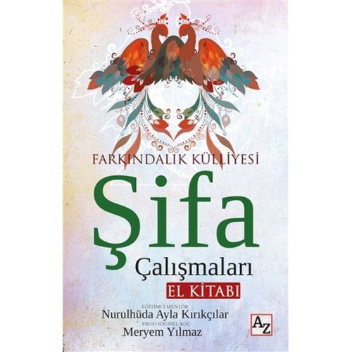 Şifa Çalışmaları El Kitabı