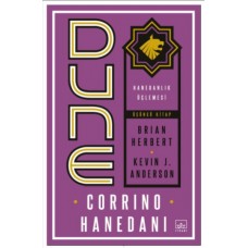 Dune: Corrino Hanedanı - Hanedanlık Üçlemesi Üçüncü Kitap