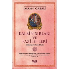 Kalbin Sırları ve Faziletleri