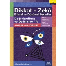 Değerlendirme ve Geliştirme - A (11-12 Yaş) - Dikkat Zeka