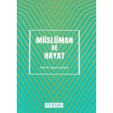 Müslüman ve Hayat