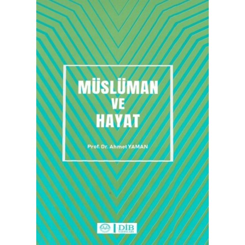 Müslüman ve Hayat