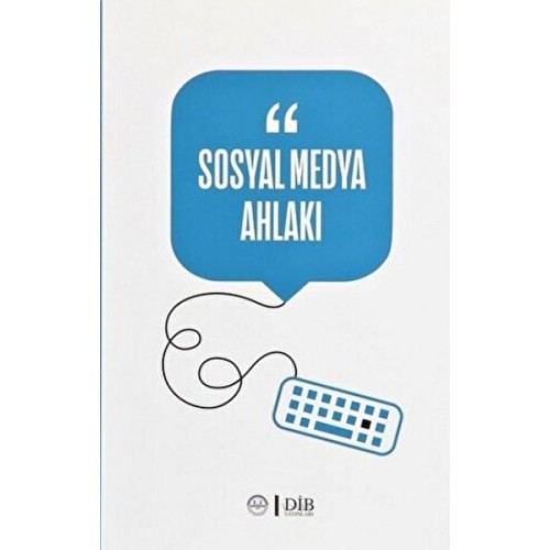 Sosyal Medya Ahlakı