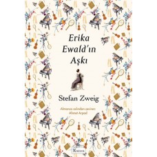 Erika Ewald’ın Aşkı (Bez Ciltli)