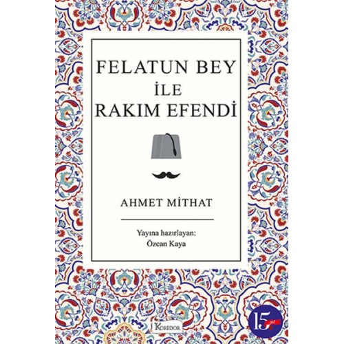 Felatun Bey ile Rakım Efendi