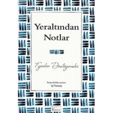 Yeraltından Notlar