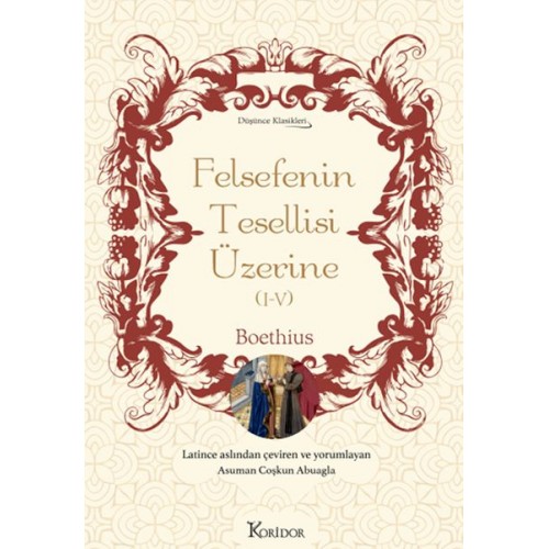 Felsefenin Tesellisi Üzerine (I-V) (Bez Ciltli)