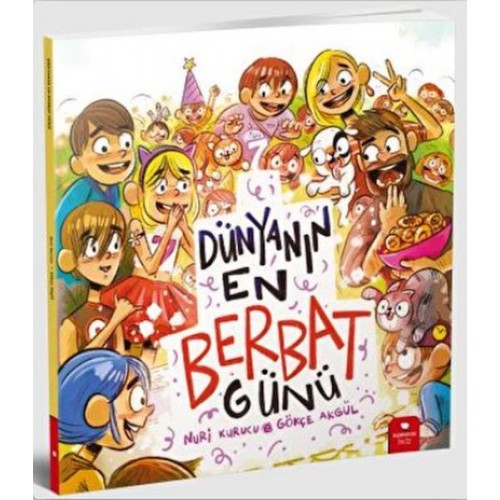 Dünyanın En Berbat Günü