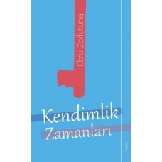 Kendimlik Zamanları