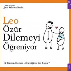 Leo Özür Dilemeyi Öğreniyor