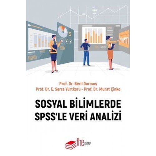 Sosyal Bilimlerde SPSS'le Veri Analizi