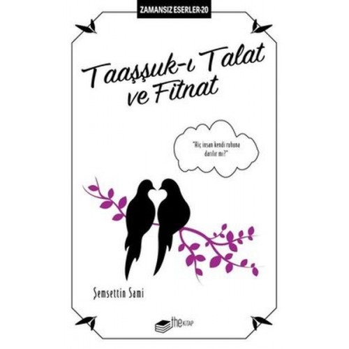 Taaşşuk-ı Talat ve Fitnat - Zamansız Eserler 20