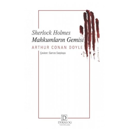 Sherlock Holmes - Mahkumların Gemisi