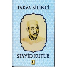 Takva Bilinci - Seyyid Kutub