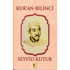 Kur’an Bilinci - Seyyid Kutub