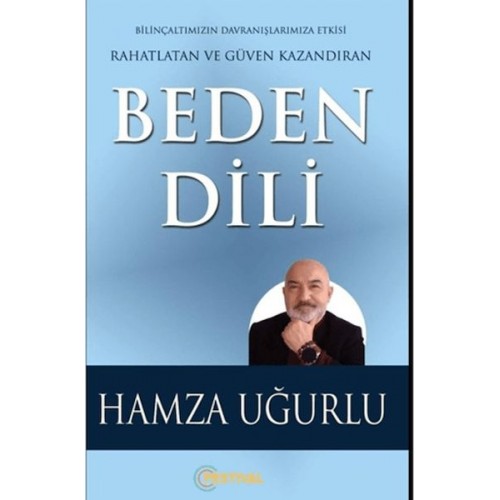 Beden Dili Rahatlatan ve Güven Kazandıran